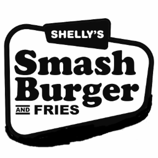 SHELLY'S SMASH BURGER AND FRIES