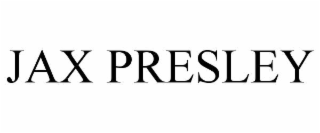 JAX PRESLEY