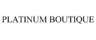 PLATINUM BOUTIQUE