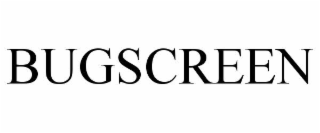 BUGSCREEN