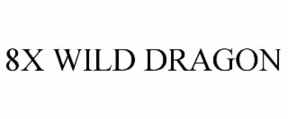 8X WILD DRAGON