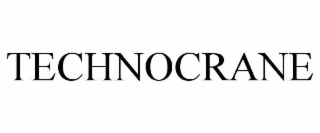 TECHNOCRANE