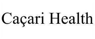 CAÇARI HEALTH