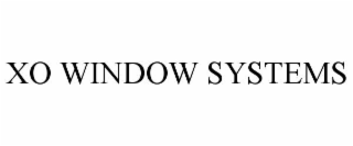 XO WINDOW SYSTEMS