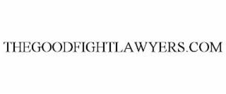 THEGOODFIGHTLAWYERS.COM