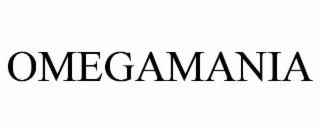 OMEGAMANIA
