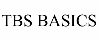 TBS BASICS
