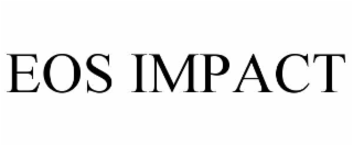 EOS IMPACT