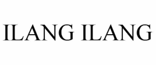 ILANG ILANG