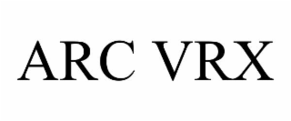 ARC VRX