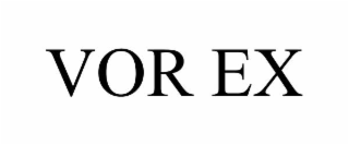 VOR EX