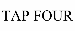 TAP FOUR