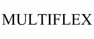 MULTIFLEX