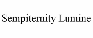 SEMPITERNITY LUMINE