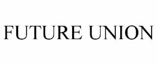FUTURE UNION