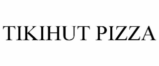 TIKIHUT PIZZA