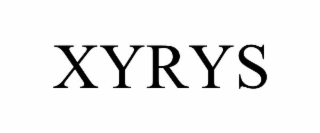 XYRYS
