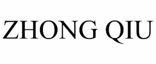 ZHONG QIU
