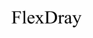 FLEXDRAY
