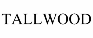 TALLWOOD