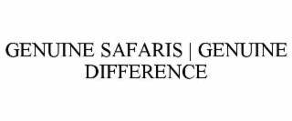 GENUINE SAFARIS | GENUINE DIFFERENCE