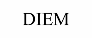 DIEM