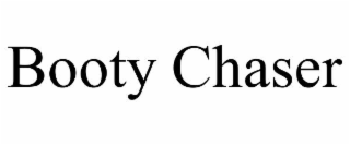 BOOTY CHASER