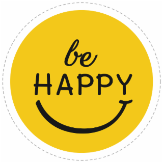 BE HAPPY