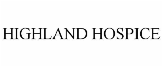 HIGHLAND HOSPICE