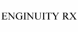 ENGINUITY RX