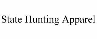 STATE HUNTING APPAREL