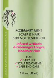 SCALP & HAIR STRENGTHENING OIL ROSEMARY MINT SCALP & HAIR STRENGTHENING OIL INFUSED W/BIOTIN & ENCOURAGES LONGER, HEALTHIER HAIR FOR: DAILY USE SCALP TREATMENT SPLIT END CARE 2 FL. OZ. (59 ML)