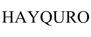 HAYQURO