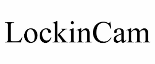 LOCKINCAM