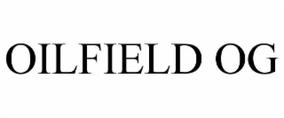 OILFIELD OG