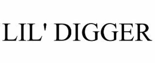 LIL' DIGGER