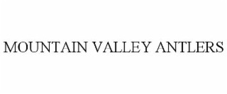 MOUNTAIN VALLEY ANTLERS