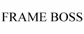 FRAME BOSS