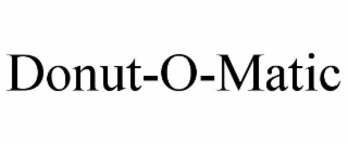 DONUT-O-MATIC