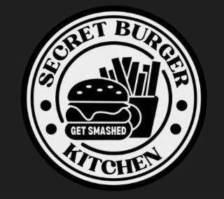 SECRET BURGER KITCHEN GET SMASHED
