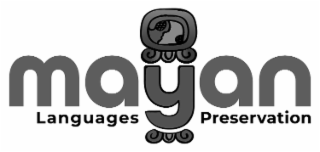 MAYAN LANGUAGES PRESERVATION