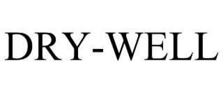 DRY-WELL