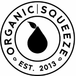 ORGANIC | SQUEEZE EST. 2013