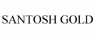 SANTOSH GOLD