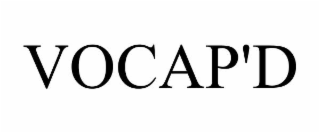 VOCAP'D
