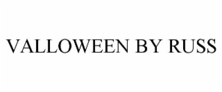 VALLOWEEN BY RUSS