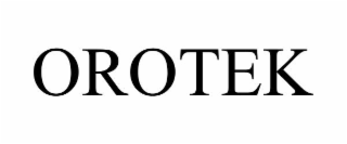 OROTEK