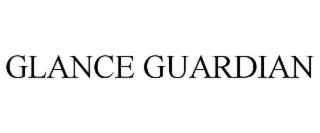 GLANCE GUARDIAN