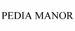 PEDIA MANOR