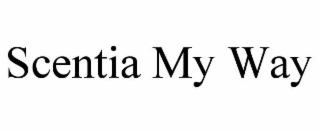 SCENTIA MY WAY